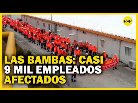 Trabajadores de Las Bambas anuncian movilización: “somos casi 9 mil empleados afectados&quot;
