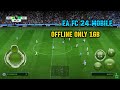 EA FC 24 MOBILE MOD APK OFFlLNE ONLY 1GB !