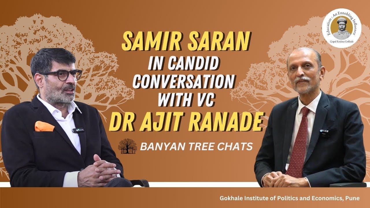 Banyan Tree Chats I Samir Saran In Candid Conversation With Dr Ajit ...