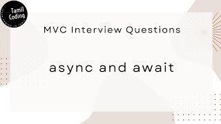 Async and Await in MVC | MVC Interview Questions | Tamil