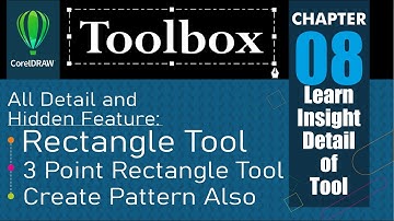 Rectangle tool in corelDraw | 3 point rectangle tool in corelDraw | CorelDraw Toolbox Episode 8