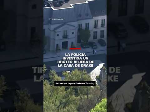 La policía investiga un tiroteo afuera de la casa de Drake