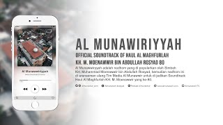 Al Munawwiriyyah - Offiacial Soundtrack Of Haul Al Maghfurlah KH. Moenawwir 80
