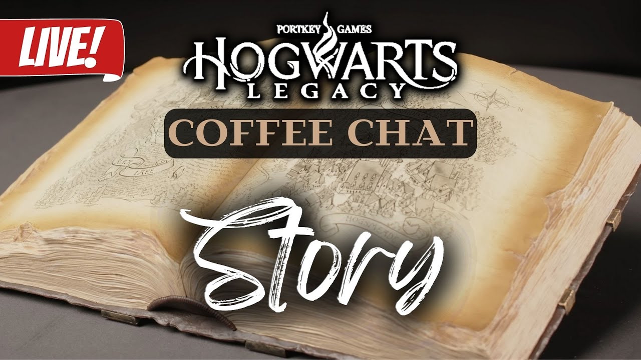 Hogwarts Legacy Coffee Chat: All About STORY 📖