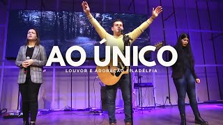 Video thumbnail of "Ao Único Que é Digno de Receber | LAF Louvor e Adoração Filadélfia (AO VIVO)"