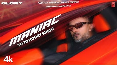 MANIAC (Official Video): YO YO HONEY SINGH | ESHA GUPTA | GLORY | BHUSHAN KUMAR