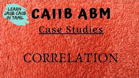 CAIIB ABM CORRELATION CASE STUDY IN TAMIL@learninsideout