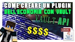 COME CREARE UN PLUGIN DELL'ECONOMIA CON LE API DI VAULT | Vita Da Founder