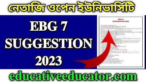 NSOU BDP EBG 7 SUGGESTION 2023 । PDF LINK DESCRIPTION BOX ।  Rs  100 FULL NOTES । EDUCATIVE EDUCATOR
