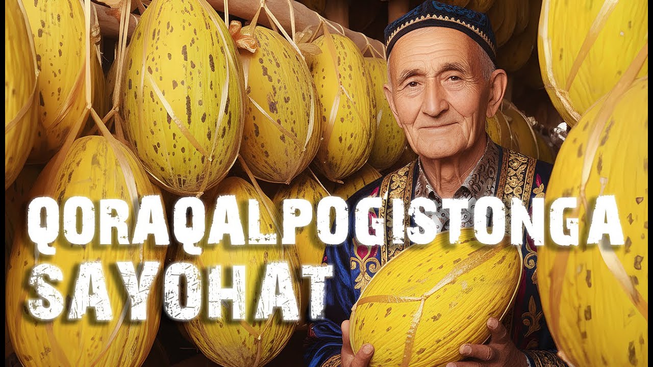 Qoraqalpog‘istonning sirli qal’alari va qovun xazinasi | Manzil