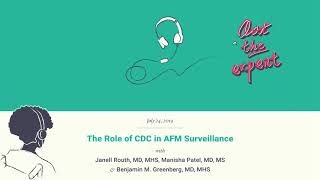 711. The Role of CDC in AFM Surveillance