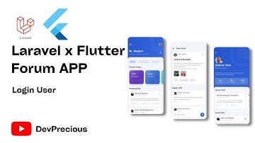 How To Build A Forum App With Laravel and Flutter - Login User