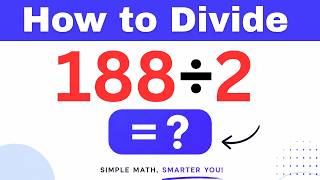 188÷2  Divide 188 by 2 (Long division Method)