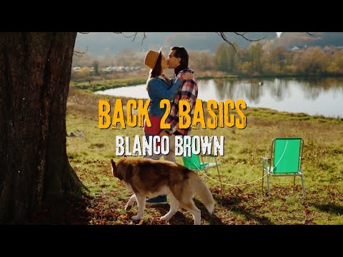 Blanco Brown - Back 2 Basics (Official Lyric Video)