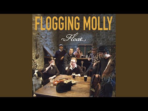 Float - Flogging Molly