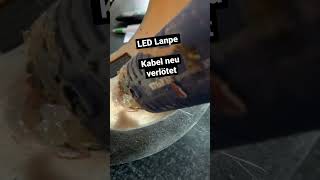 LED Lampe Kabel neu verlötet - diy - Reparatur mit Akku fertig