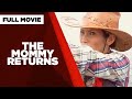 THE MOMMY RETURNS: Pokwang Gabby Concepcion & Ruffa Gutierrez  | Full Movie