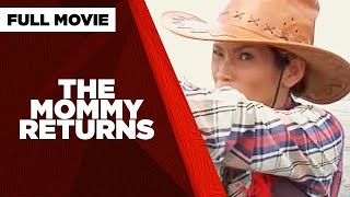 THE MOMMY RETURNS: Pokwang Gabby Concepcion & Ruffa Gutierrez  | Full Movie