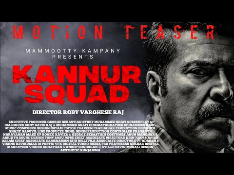 Kannur Squad Motion Teaser | mammootty | Roby Varghese Raj | mammootty kampany  @MammoottyKampany's Avatar