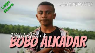 NEW REMIX BOBO ALKADAR -LAGU-ACARA-2020 《SAKSES KIKISO》