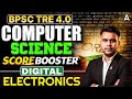 BPSC TRE 4.0 Computer Science | Digital Electronics Questions | BPSC TRE Computer PYQ's By Vivek Sir