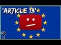 Will Article 13 Destroy YouTube?