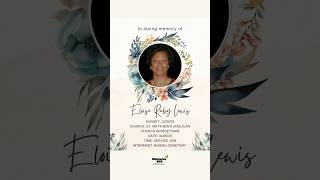 Eloise R Lewis | Funeral Announcement #obituariessvg #svg #stvincent