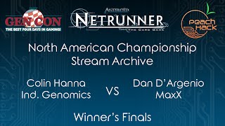 Netrunner - Industrial Genomics vs. MaxX - GenCon 2016 NA Championship - Winner's Finals