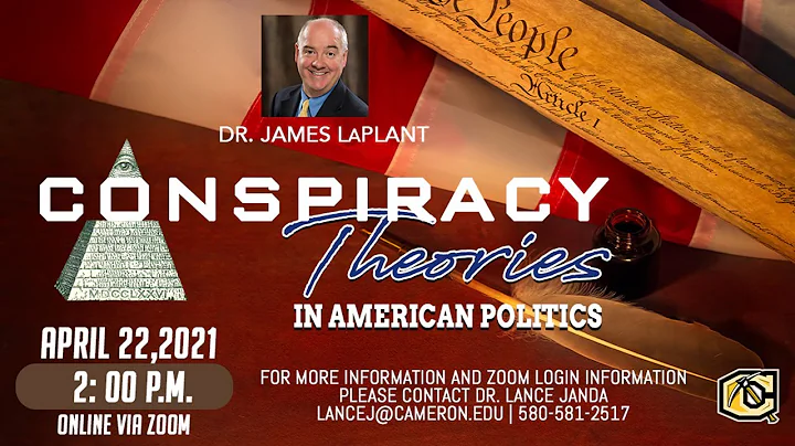Conspiracy Theories Presentation by Dr. James LaPl...