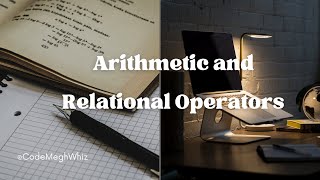 Arithmetic operators and Relational operators in C Language