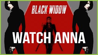 Can't Wait For Black Widow? Watch Anna!
