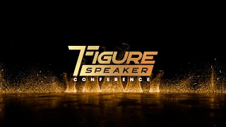THE 7 FIGURE SPEAKERS CONFERENCE 2025 IS HERE!