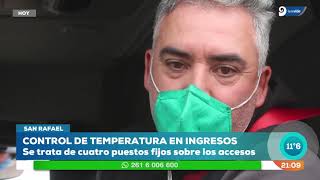 San Rafael realiza controles de temperatura en los ingresos