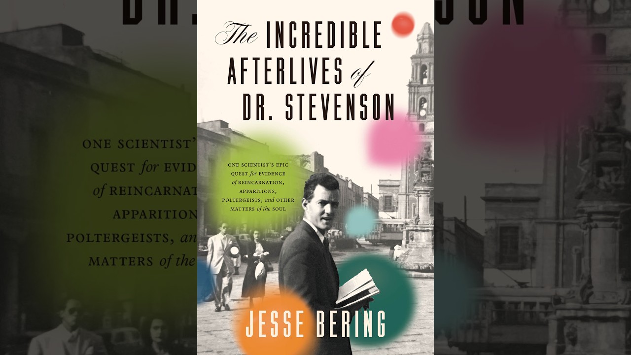 Dr. Jesse Bering - Author of "The Incredible Afterlives of Dr. Stevenson" (THE SAAD TRUTH1992) - YouTube