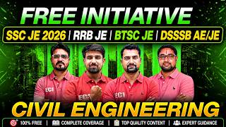 SSC JE 2026 FREE INITIATIVE 🚀 | RRB JE | BTSC JE | DSSSB AE/JE | Complete Civil Preparation #sscje