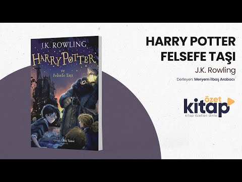 HARRY POTTER SESLİ KİTAP - ÖZETİ - Harry Potter Felsefe Taşı - J. K Rowling - Özet Kitap