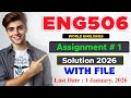 Eng506 Assignment 1 Solution Fall 2025 | Eng506 assignment 1 2026 | By The Merciful Academy