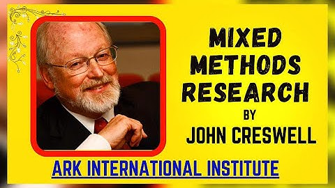 "Mixed Methods Research|Approach" by John Creswell | Mixed Methods Design by ARK #mixedmethod