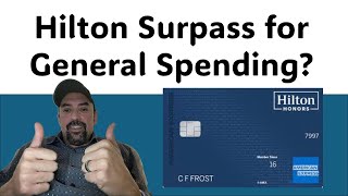 Is the Hilton Surpass a Good Catch-All Credit Card?