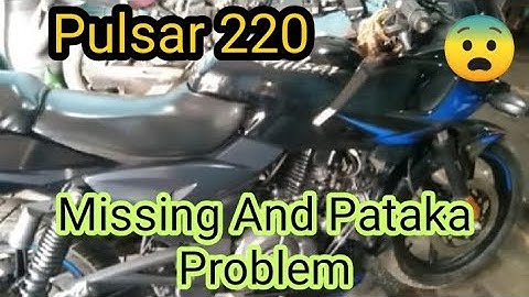 Pulsar 220 Missing And Pataka Problem #youtube #shad #starting