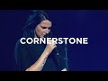 Cornerstone  amanda cook  bethel music