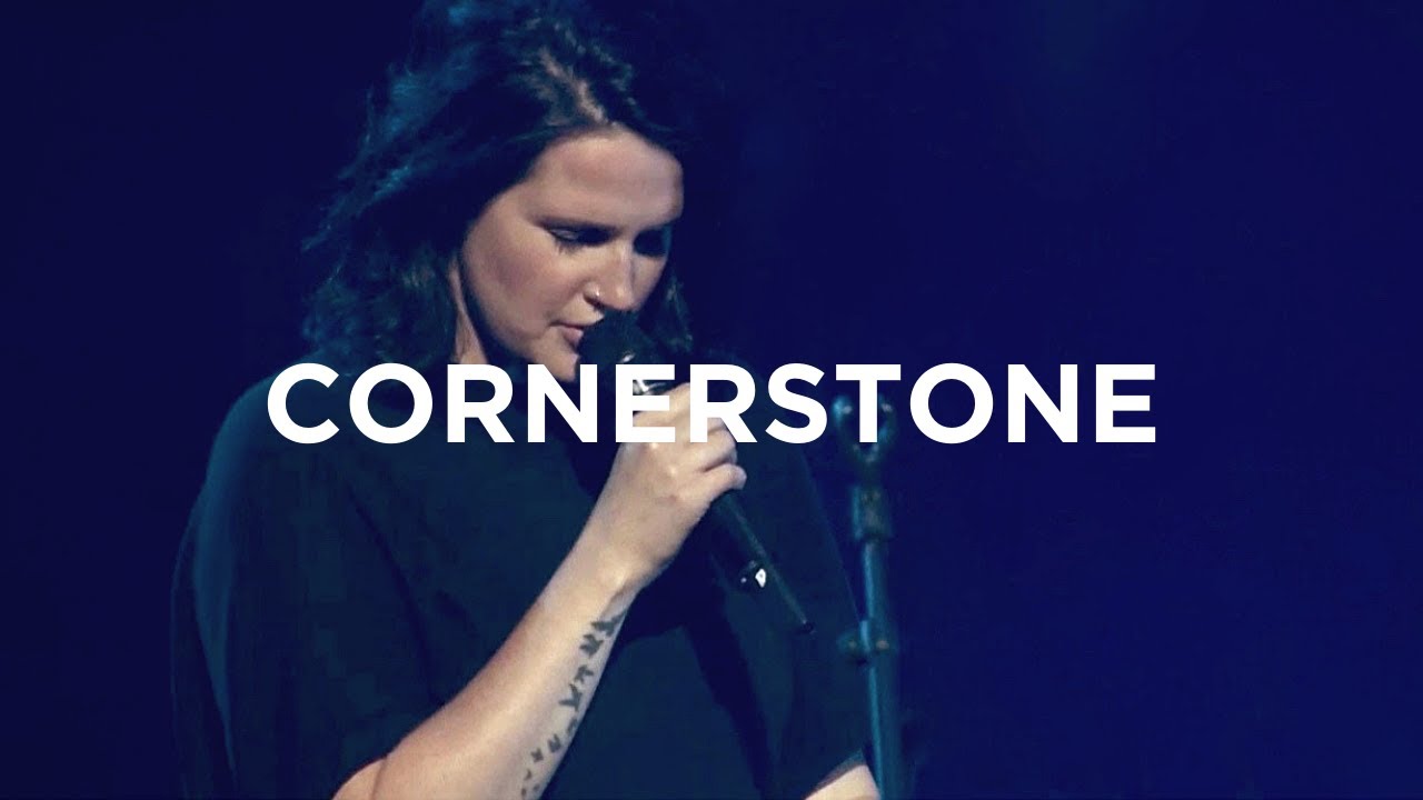 Cornerstone   Amanda Cook  Bethel Music