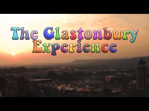 The Glastonbury Festival Experience