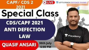 Special Class CDS/CAPF 2021 Anti Defection Law | Target CAPF/CDS 2 2021 | Quasif Ansari Sir
