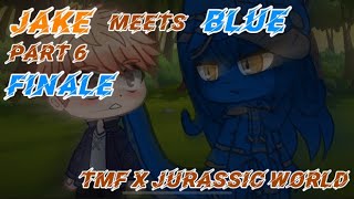 If Jake met Blue after Ep. 9 - Part 6 [FINALE]