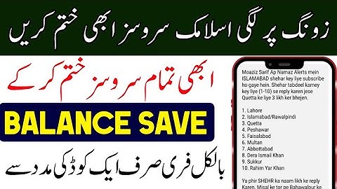 zong islamic services unsubscribe | Zong balance save code | zong all service unsubscribe karen