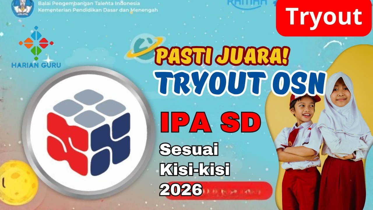 TRYOUT OSN IPA SD 2026 - Plus Kunci Jawaban = Pasti JUARA* #osnsd #osnipa #osn2026