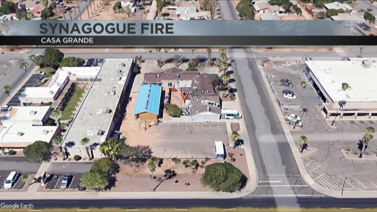 Arizona man faces hate crime charge after synagogue fire in Casa Grande ...