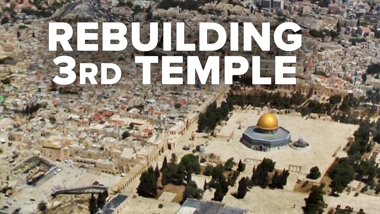 Virtual Israel Tour Day 61: Rebuilding The Third Temple