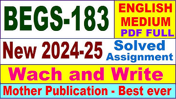 BEGS 183 solved assignment 2024-25 in English || begs 183 solved assignment 2025 || begs183 2024-25